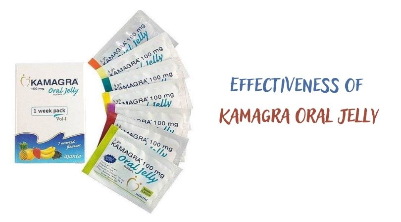 Effectiveness of Kamagra Oral Jelly